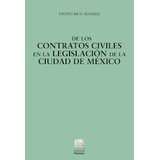 De Los Contratos Civiles En La Legislación De La Ciudad De