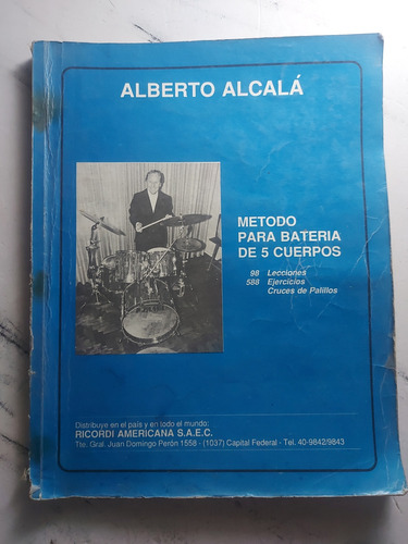 Metodo Para Bateria De 5 Cuerpos. Alberto Alcalá. Ian 923