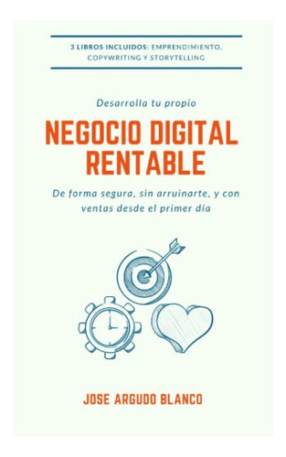 Desarrolla Tu Propio Negocio Digital Rentable: De Forma Segu