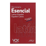 Diccionario Vox Esencial Latino Español Español Latino -gru