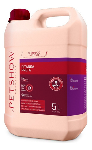 Shampoo Neutro Pitanga Preta 5 Litros Pet Show Banho E Tosa