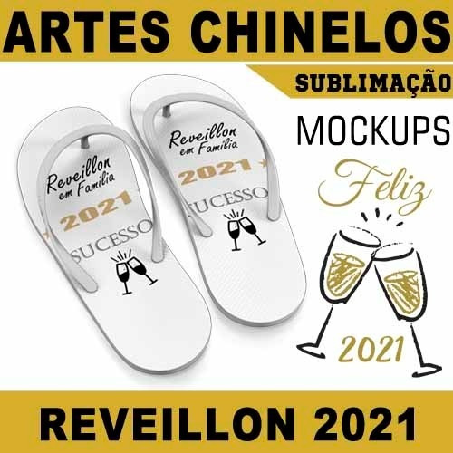 Artes Sublimação Chinelos Ano Novo 2021 Gabaritos Editáveis