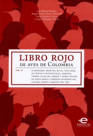 Libro Libro Rojo De Las Aves De Colombia Vol 2