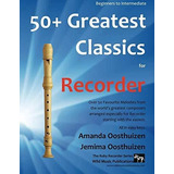 Book : 50 Greatest Classics For Recorder Instantly...