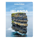 Guía Lonely Planet - Explora Irlanda 1 (2022, En Español