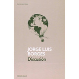 Libro Discusion - Borges, Jorge Luis