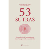 Libro: 53 Sutras: Sutras De Buda Gautama (spanish Edition)