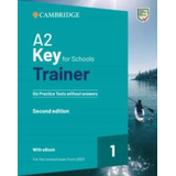 A2 Key For Schools Trainer 1 Six Pract Test With Downloadabl