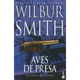 Aves De Presa (saga Courtney) - Smith, Wilbur