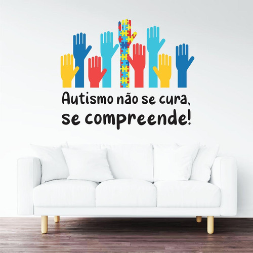 Adesivo De Parede Frase Autismo Não Se Cura Se Compreende