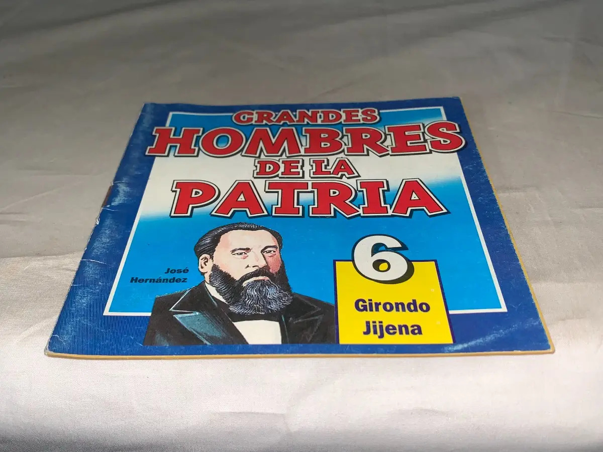 GRANDES HOMBRES DE LA PATRIA 6 GIRONDO JIJENA