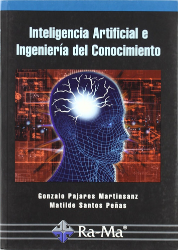 Inteligencia Artificial E Ingenieria Del Conocimiento  -  P