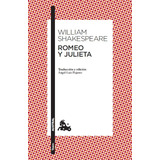 Romeo Y Julieta, De Shakespeare, William. Serie Austral Editorial Austral México, Tapa Blanda En Español, 2010