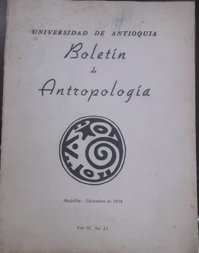 4277 Boletin De Antropologia- Univ. De Antioquia- Medellín.