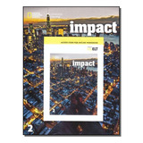 Livro Impact 2 - Student Book + Workbook - 01ed/17, De National Geographic Learning. Editora Cengage Learning Didatico, Capa Mole, Edição None Em Português, 2017
