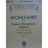 Partitura Violino Easiest Elementary Method Wohlfahrt Op 38