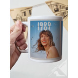 Taza Taylor Swift  - Varios Modelos - Cerámica Importada