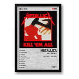 Quadro Álbum Spotify Kill 'em All - Metallica  40x60cm