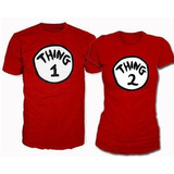 Playera Thing 1 Thing 2 Moda Cosa 1 Cosa 2 Parejas + Envio