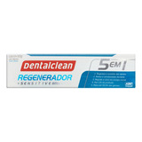 Gel Dental Dentalclean Regenerador + Sensitive Caixa 90g