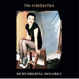 The Cranberries Remembering Dolores Rsd 2 Lp Acetato Vinyl
