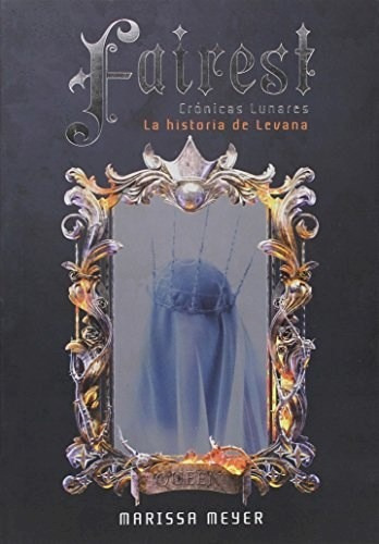 Fairest La Historia De Levana - Meyer Marissa (libro)