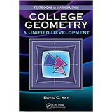 College Geometry A Unified Development (textbooks In Mathema