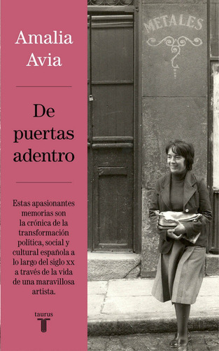 De Puertas Adentro, De Avia, Amalia. Editorial Taurus, Tapa Blanda En Español