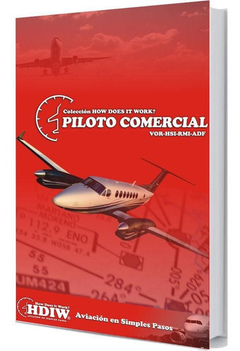 Libro How Does It Work? Piloto Comercial Vor Hsi Rmi Adf
