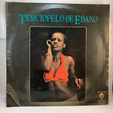 Terciopelo De Ebano - Sound Of Philadelphia - Vinilo 1977 Mb