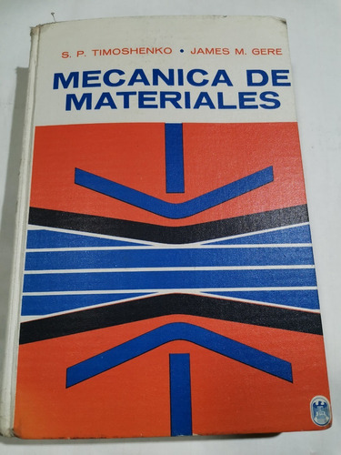 Mecanica De Materiales, Gere Y Thimoshenco. 