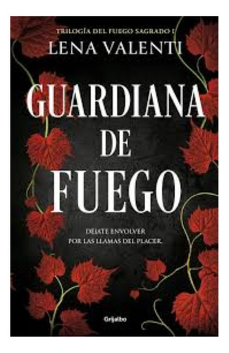 Guardiana De Fuego (trilog 1)