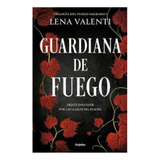 Guardiana De Fuego (trilog 1)