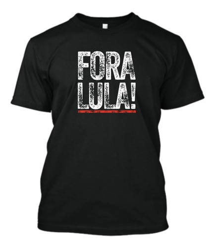 Camiseta Fora Lula Brasil