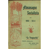 Almanaque Socialista De  La Vanguardia  1903
