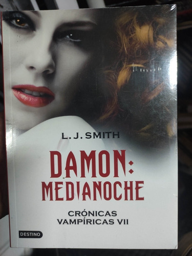 Crónicas Vampiricas Vii - Damon Medianoche - Original Nuevo