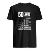 Camiseta Presente Aniversário 50 Anos Camisa Masculina 50tão