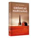 Crónicas Marcianas - Ray Bradbury