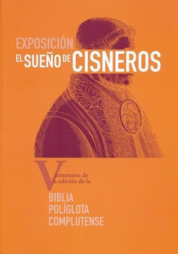 El Sueãâ±o De Cisneros, De Varios Autores. Editorial Universidad De Alcalá, Tapa Blanda En Español