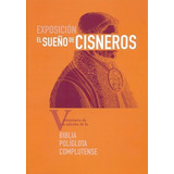 El Sueãâ±o De Cisneros, De Varios Autores. Editorial Universidad De Alcalá, Tapa Blanda En Español