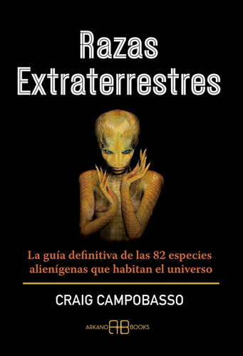 Libro Razas Extraterrestres - Campobasso, Craig