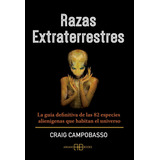 Libro Razas Extraterrestres - Campobasso, Craig