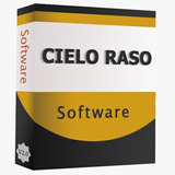 Software / Programa Cielo Raso 