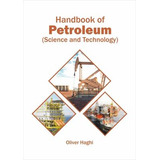 Libro Handbook Of Petroleum (science And Technology) - Ol...