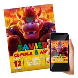 Invitacion Digital Bowser Koopa De Mario Fiesta Cumpleaños