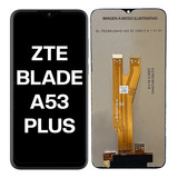 Modulo Zte A53 Plus Pantalla Display Original