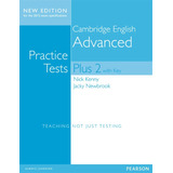 Cambridge English Advanced - Practice Tests Plus 2 With Key