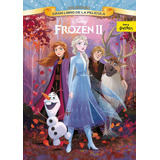 Frozen 2. Gran Libro De La Pelãâcula, De Disney. Editorial Libros Disney, Tapa Dura En Español