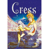 Cress - Crónicas Lunares 3 - Marissa Meyer - V&r