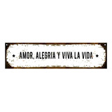 Cartel De Chapa Amor Alegria Y Viva La Vida Club Del Poster